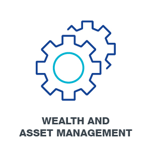 Wealth and Asset Management